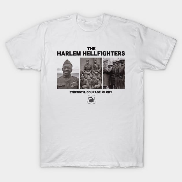 The Harlem Hellfighters - WW1 Infantry Regiment T-Shirt by Distant War